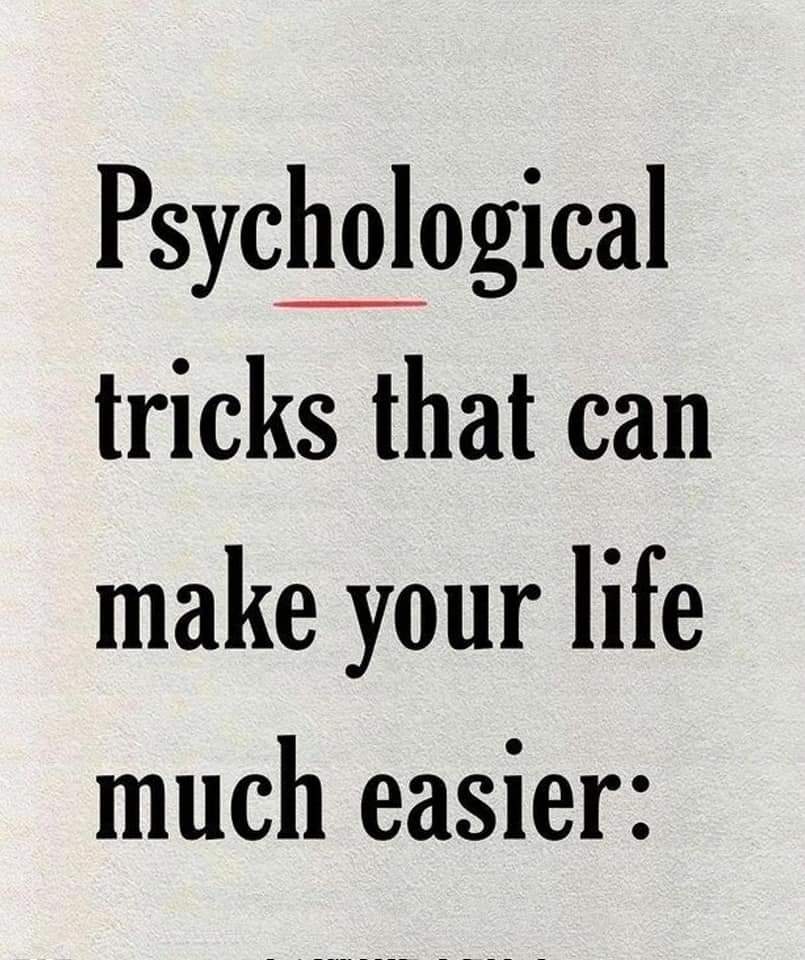 5 Psychological Tricks That Can Make Your Life Easier!