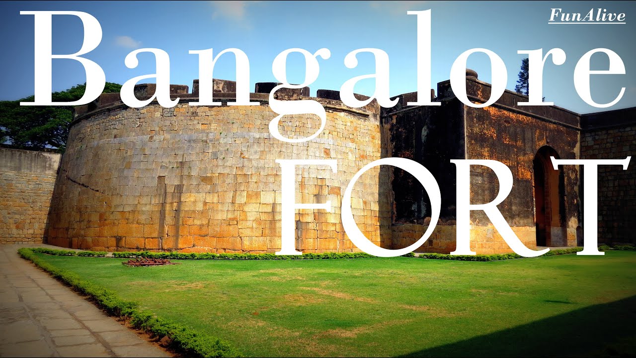 Bangalore Fort - Tipu Sultan Fort
