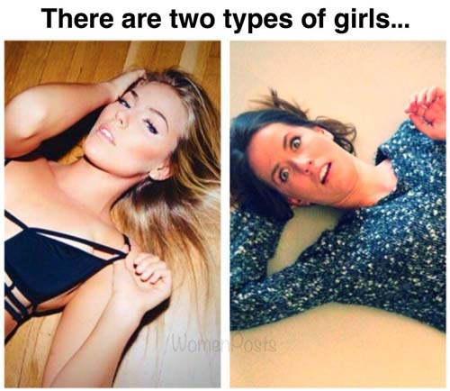 There Are Two Types Of Girls (15 Pics)