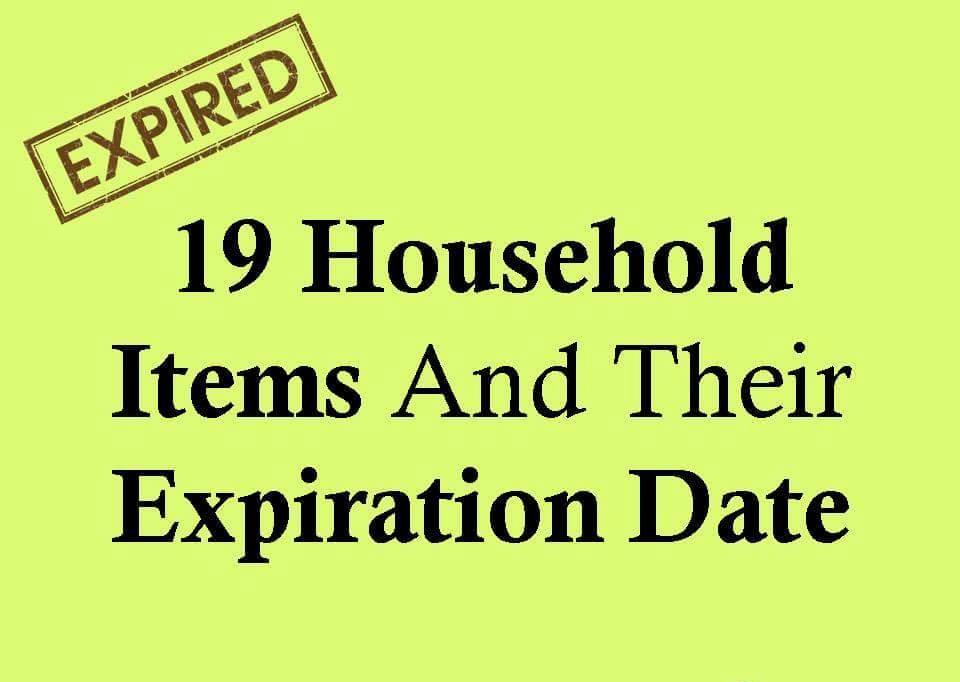 19 Hhousehold Items and Expiration Dates