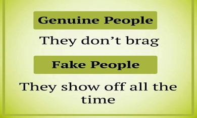 Fake Vs Genuine People: 8 Ways To Identify Them